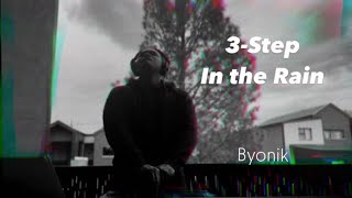 3-Step DJ Mix In the Rain | Thakzin | Kabza De Small | Byonik | Tekniq | Beekay Monalayzzar