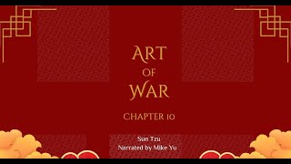 Art of War - Chapter 10 - Terrain - Sun Tzu (Blackscreen)