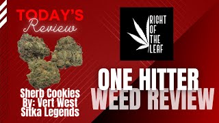 Sherb Cookies by Verte West | Sitka Legends One Hitter Weed Review 🍪🔥🌿