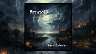 Forevercold - Fohász a Szellemekhez (Single)