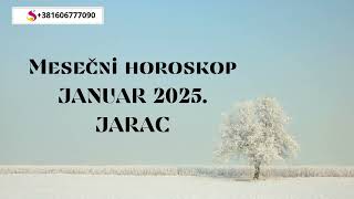 JARAC  - Mesečni horoskop JANUAR 2025. - Suzana Apostolov