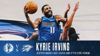 Kyrie Irving (25 Points) Highlights vs. Oklahoma City Thunder | January 17, 2025