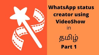VideoShow App Tutorial Part1 in Tamil