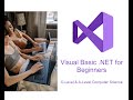 Visual Basic .NET Programming for Absolute Beginners. Part 1 (2022 New)