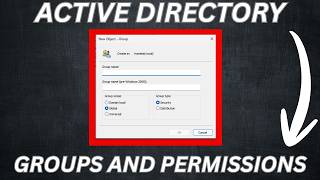 Active Directory - Different Groups and Permissions
