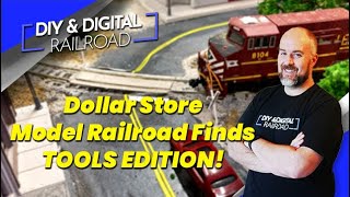 Dollar Store Model Railroad Finds Episode 17: Dollar Store Tools!!!