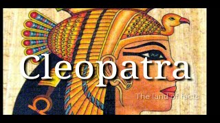 Cleopatra | Life of Cleopatra | History of Cleopatra | ക്ലിയോപാട്ര| ക്ലിയോപാട്രയുടെ ജീവിതം