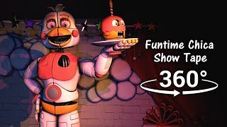 360°| Funtime Chica Show Tape - Five Nights at Freddy's Sister Location [SFM] (VR Compatible)