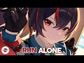 Nightcore - Run Alone (Lyrics)