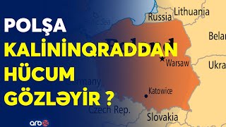 Polşanın müdafiə naziri yardım istədi: Rusiya ilə sərhəd olan cinah gücləndirilir?