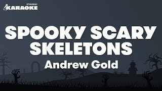 Andrew Gold - Spooky Scary Skeletons (Karaoke Version)