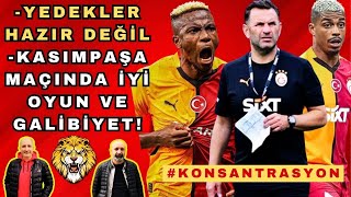 GALATASARAY KASIMPAŞA'YI İYİ OYUNLA YENMELİ | FENERBAHÇE'Yİ ŞAMPİYON YAPMAK MI İSTİYORSUNUZ? | PFDK