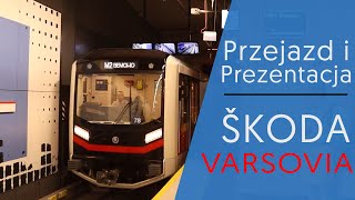 Škoda Varsovia na M2 - pierwszy dzień kursowania | Przejazd i prezentacja