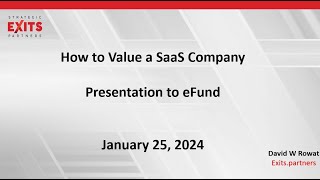 Presentation on SaaS valuation to eFund  25Jan2024