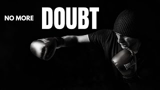 How to Break Free from Self-Doubt Forever and Build Unstoppable Confidence