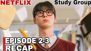 Study Group | Episode 2-3 | Minhyun | Han ji eun | Cha woo min | Lee Jong hyun