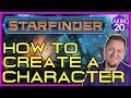 Starfinder: How to Create a Character | How to Play Starfinder | Taking20