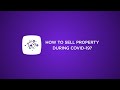 How to sell a property during Covid-19: Tips for property Agents