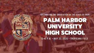 Palm Harbor University High School Graduation 2026