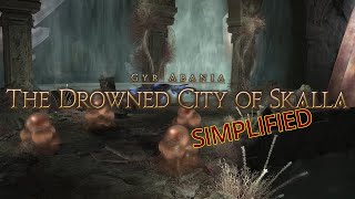 FFXIV Simplified - The Drowned City of Skala