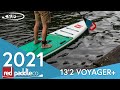 Red Paddle Co 13'2 Voyager - 2021 - Review