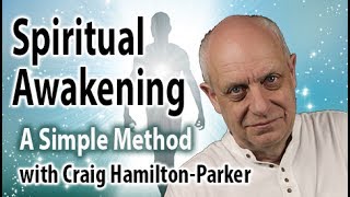 Spiritual Awakening: A Simple Method to Find Enlightenment