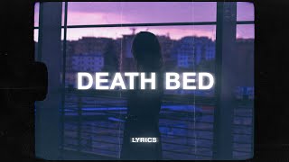 Powfu death bed Lyrics ft beabadoobee