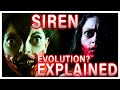 The WORST Girlfriend You Could Ever Have | Siren Evolution Explained