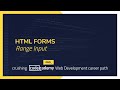 Crushing Codecademy PRO WEB DEVELOPMENT career path Challenge - Range Input