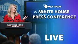 Watch live: White House press conference with press secretary Karoline Leavitt