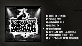 EŞŞOĞLUEŞŞEK - Eşşoğlueşşek [Official Audio]