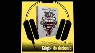 "Kryminalne Zakopane. Najgłośniejsze zbrodnie Podhala" Beata Sabała-Zielińska