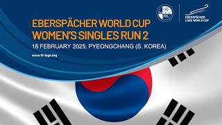 🔴 RELIVE Women's Singles Run 2 🇰🇷| EBERSPÄCHER Luge World Cup   PyeongChang, SOUTH KOREA