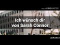 🎵Ich wünsch dir (Lyric Video) - Sarah Connor