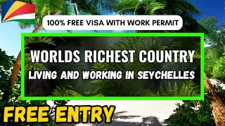 Seychelles Work Visa | Seychelles Job Vacancies | Visa Free Countries