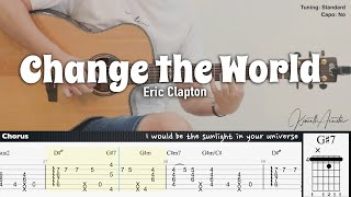 Change the World - Eric Clapton | Fingerstyle Guitar | TAB + Chords + Lyrics
