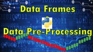 Data Frames and Basic Data Pre-processing
