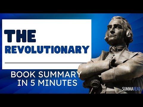 THE REVOLUTIONARY: SAMUEL ADAMS BY STACY SCHIFF Book Summary Summary