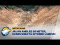 Akses Jalan Wisata Citorek Lumpuh! Akibat Jalan Ambles Sedalam 50 Meter  - [Metro Siang]