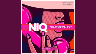 Can We Talkk (Nola Mix)