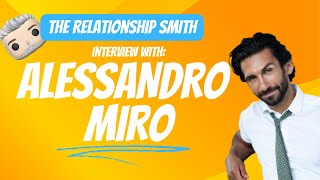 Alessandro Miro Interview - Part 2 - Work and Relationships, Being Out and Honestly-You. (2/4)