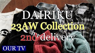 【DAIRIKU】23AW collection 2nd delivery!! 夏に活躍するノースリーブ\u0026秋冬が楽しみになるアイテムが到着です‼