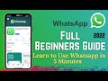 How to Use Whatsapp on Android Phone and Tablet