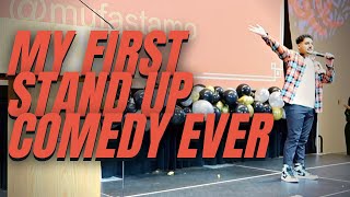 MY FIRST STAND UP COMEDY - OPEN MIC | MO MUSTAFA