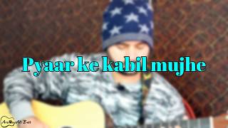 Aap Ki Nazron Ne Samjha Unplugged Karaoke With Lyrics