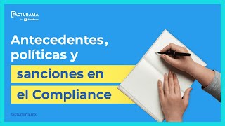 Antecedentes , Políticas y Sanciones en el Compliance  [🎥 Webinar]