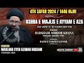 🔴 LIVE: 4th Safar 2024 | Majlis E Ashra | @Badshahi Ashoor Khana | Khitabat: Maulana Azadar Hussain