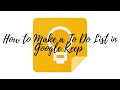 How to Make a To Do List in Google Keep