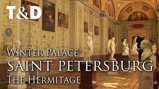 Saint Petersburg City Guide: Winter Palace, Hermitage - Travel \u0026 Discover