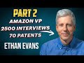 Surviving Layoffs and Demanding Managers, Starting Prime Video - Ethan Evans (Amazon VP)